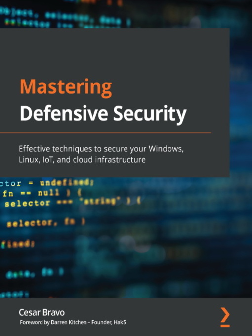 Cover image for Mastering Defensive Security
